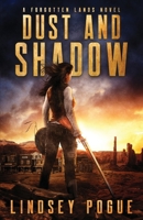 Dust and Shadow 1638481482 Book Cover