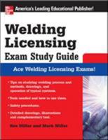 Welding Licensing Exam Study Guide (McGraw-Hill's Welding Licensing Exam Study Guide) 1260461467 Book Cover