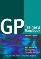 The GP Trainer's Handbook 1846194237 Book Cover