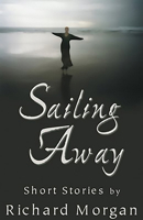 Sailing Away : Short Stories 0966861248 Book Cover