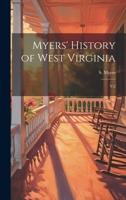 Myers' History of West Virginia: V.2 101956993X Book Cover