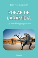 Zorak de Laramidia (French Edition) 2414458003 Book Cover