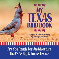 My Texas Bird Book B08FXNS4Z1 Book Cover