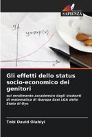 Gli effetti dello status socio-economico dei genitori 6205757656 Book Cover