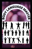 Body Language-Master: Master in Reading body language B0B8XW5F6R Book Cover