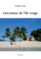 L'Inconnue de l'île rouge (French Edition) 2414598662 Book Cover