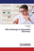 Microleakage in Operative Dentistry 6200487049 Book Cover