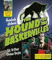 Classic Pop-Ups: Sherlock Holmes The Hound of the Baskervilles 1645178234 Book Cover