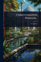 Chrestomathie Persane... 1247344622 Book Cover