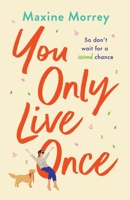 You Only Live Once 1801626219 Book Cover