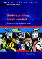 Understanding Social Control (Crime & Justice) 0335209408 Book Cover