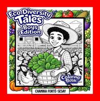 Eco Diversity Tales: Boys Edition Coloring Book 1970324082 Book Cover