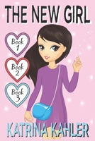 The New Girl - Books 1, 2 & 3 B084DG7KH7 Book Cover