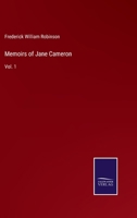 Memoirs of Jane Cameron: Vol. 1 1437119344 Book Cover