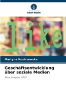 Geschäftsentwicklung über soziale Medien: Neue Ausgabe, 2023 6206364445 Book Cover