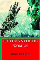 Photosynthetic Women 1539744914 Book Cover