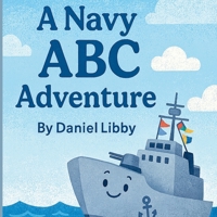 A Navy ABC Adventure B0FPVK2YDZ Book Cover
