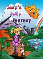 Josy's Jolly Journey B0CDFCDPQM Book Cover