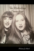 The Waterdrop Connection 1300440023 Book Cover