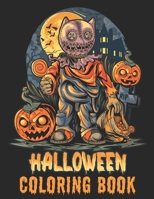 HALLOWEEN COLORING BOOK: FOR KIDS AGES 4-8, 8-12: Filled with cute illustrations of witches, Pumpkins, vampires, monsters, and more! B08JB9R1FX Book Cover