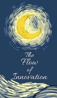 The Flow of Innovation 9916876223 Book Cover