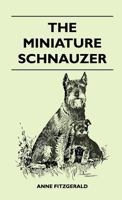 The Miniature Schnauzer 1446508943 Book Cover
