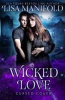 Wicked Love (Cursed Coven) 1945878185 Book Cover