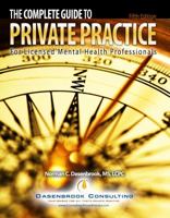 The Complete Guide To Private Practice - Fifth Edition 0964394936 Book Cover