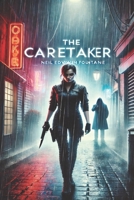 The Caretaker B0FF453F61 Book Cover