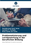 Problematisierung und Lernbewertung in der beruflichen Bildung (German Edition) 6208626978 Book Cover