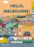 Hello Melbourne! 0500501084 Book Cover