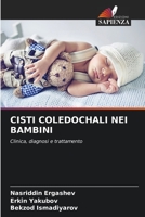 Cisti Coledochali Nei Bambini 620535439X Book Cover