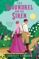 The Scoundrel and the Siren 0063347385 Book Cover
