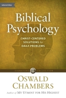 Biblical Psychology: Christ-Centered Solutions for Daily Problems 0551052082 Book Cover