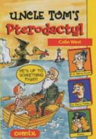 Comix: Uncle Tom's Pterodactyl 071365838X Book Cover