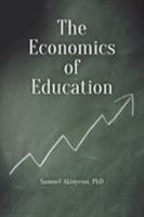 The Economics of Education 1612042007 Book Cover