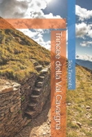 Trincee della Val Cavargna (Immagini de laVal e oltre ricordi fotografici su libro) (Italian Edition) B0FDWYK9GF Book Cover
