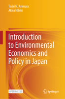 Introduction to Environmental Economics and Policy in Japan 9819721865 Book Cover
