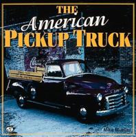 The American Pickup Truck 0760304734 Book Cover