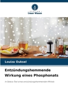 Entzündungshemmende Wirkung eines Phosphonats (German Edition) 6207681371 Book Cover