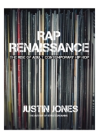 Rap Renaissance: The Rise of Adult Contemporary Hip Hop B0G78CDF64 Book Cover