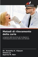 Metodi di rilevamento della carie (Italian Edition) 620350176X Book Cover