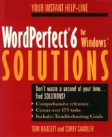 WordPerfect 6 for WindowsTM Solutions 0471303291 Book Cover