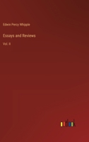 Essays and Reviews: Vol. II 3385345448 Book Cover