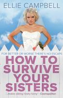 How To Survive Your Sisters 0991538129 Book Cover