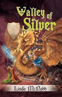 Dragon Charmers: Valley of Silver Book 2 1393417930 Book Cover