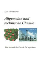 Allgemeine und Technische Chemie 3898112241 Book Cover