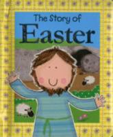 The Story of Easter 1860248837 Book Cover