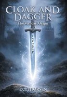 Cloak and Dagger: The Verndari Origin 1665796847 Book Cover