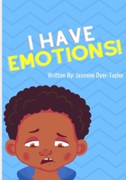 I Have Emotions B09WQDWVB5 Book Cover